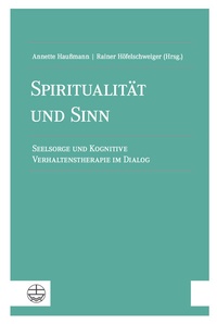 Abbildung von: Spiritualität und Sinn - Evangelische Verlagsanstalt