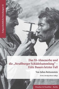 Abbildung von: Das SS-Ahnenerbe und die "Straßburger Schädelsammlung" - Fritz Bauers letzter Fall. - Duncker & Humblot