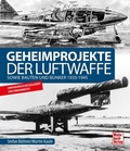 Cover: Geheimprojekte der Luftwaffe - Motorbuch Verlag