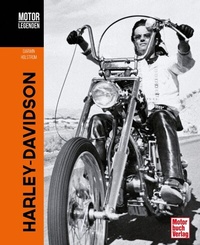 Abbildung von: Motorlegenden - Harley-Davidson - Motorbuch Verlag