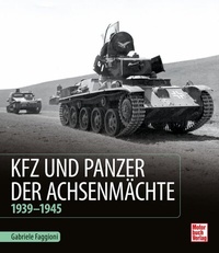 Abbildung von: Kfz und Panzer der Achsenmächte - Motorbuch Verlag