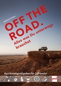 Cover: OFF THE ROAD - Alles was Du unterwegs brauchst - Motorbuch Verlag