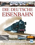 Cover: Die Deutsche Eisenbahn - Motorbuch Verlag