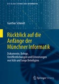 Bild: R&uuml;ckblick auf die Anf&auml;nge der M&uuml;nchner Informatik - Springer Vieweg