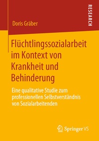 Abbildung von: Flüchtlingssozialarbeit im Kontext von Krankheit und Behinderung - Springer VS