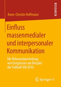 Abbildung von: Einfluss massenmedialer und interpersonaler Kommunikation - Springer VS