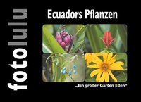 Abbildung von: Ecuadors Pflanzen - BoD - Books on Demand