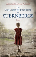 Cover: Die verlorene Tochter der Sternbergs - Eichborn