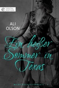 Cover: Ein hei&szlig;er Sommer in Texas - CORA Verlag