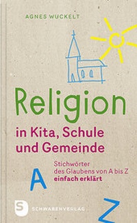 Abbildung von: Religion in Kita, Schule und Gemeinde - Schwabenverlag