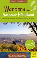 Cover: Wandern im Aachener H&uuml;gelland - Meyer & Meyer
