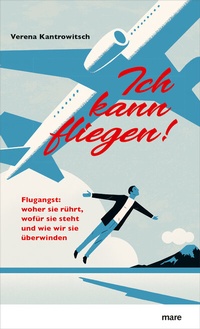 Cover of  Ich kann fliegen! - mareverlag