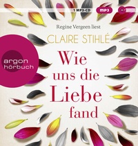 Abbildung von: Wie uns die Liebe fand - Argon