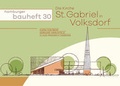 Cover: Die Kirche St. Gabriel in Volksdorf - Schaff-Verlag