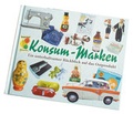 Cover: Konsum-Marken 3 - Suhler Verlagsgesellschaft