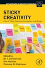 Cover: Sticky Creativity - Academic Press