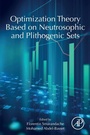 Cover: Optimization Theory Based on Neutrosophic and Plithogenic Sets - Academic Press