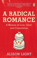 Cover: A Radical Romance - Penguin Books Ltd