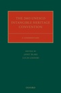 Cover: The 2003 UNESCO Intangible Heritage Convention - Oxford University Press