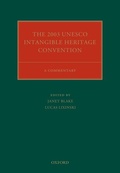 Abbildung von: The 2003 UNESCO Intangible Heritage Convention - Oxford University Press