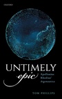 Cover: Untimely Epic - Oxford University Press