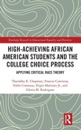 Cover: High Achieving African American Students and the College Choice Process - Routledge