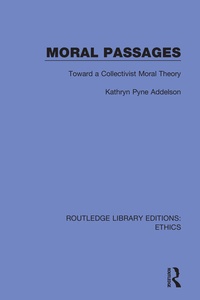 Enlarge image Cover: Moral Passages - Routledge
