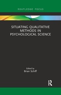 Cover: Situating Qualitative Methods in Psychological Science - Routledge