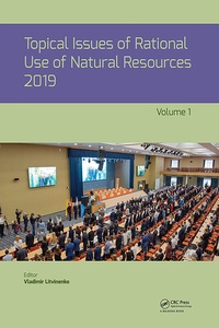 Enlarge image Cover: Topical Issues of Rational Use of Natural Resources 2019, Volume 1 - CRC Press