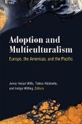 Cover: Adoption and Multiculturalism - The University of Michigan Press