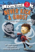 Cover: Never Kick a Ghost and Other Silly Chillers - HarperCollins