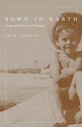 Cover: Sown in Earth - University of Arizona Press