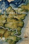 Cover: The Global Spanish Empire - University of Arizona Press