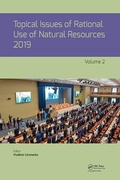 Cover: Topical Issues of Rational Use of Natural Resources, Volume 2 - CRC Press