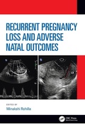 Cover: Recurrent Pregnancy Loss and Adverse Natal Outcomes - CRC Press