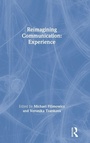 Cover: Reimagining Communication: Experience - Routledge
