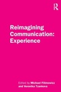 Cover: Reimagining Communication: Experience - Routledge