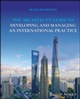 Cover: The Architect's Guide to Developing and Managing an International Practice - Wiley