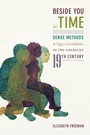 Cover: Beside You in Time - Duke University Press Books