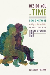 Enlarge image Cover: Beside You in Time - Duke University Press Books