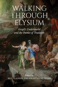 Cover: Walking Through Elysium - University of Toronto Press