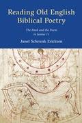 Cover: Reading Old English Biblical Poetry - University of Toronto Press