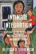 Cover: Intimate Integration - University of Toronto Press