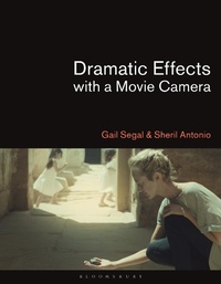 Abbildung von: Dramatic Effects with a Movie Camera - Bloomsbury Visual Arts