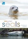 Cover: RSPB Spotlight Seals - Bloomsbury Wildlife