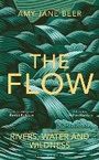Cover: The Flow - Bloomsbury Wildlife