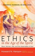 Cover: Ethics in the Age of the Spirit - Wipf & Stock Publishers