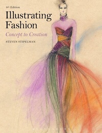 Abbildung von: Illustrating Fashion - Fairchild Books