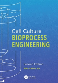 Bild: Cell Culture Bioprocess Engineering, Second Edition - CRC Press