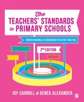 Cover: The Teachers' Standards in Primary Schools - SAGE Publications Ltd
